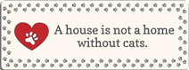 Notepad Saying - A house is not a home without cats.